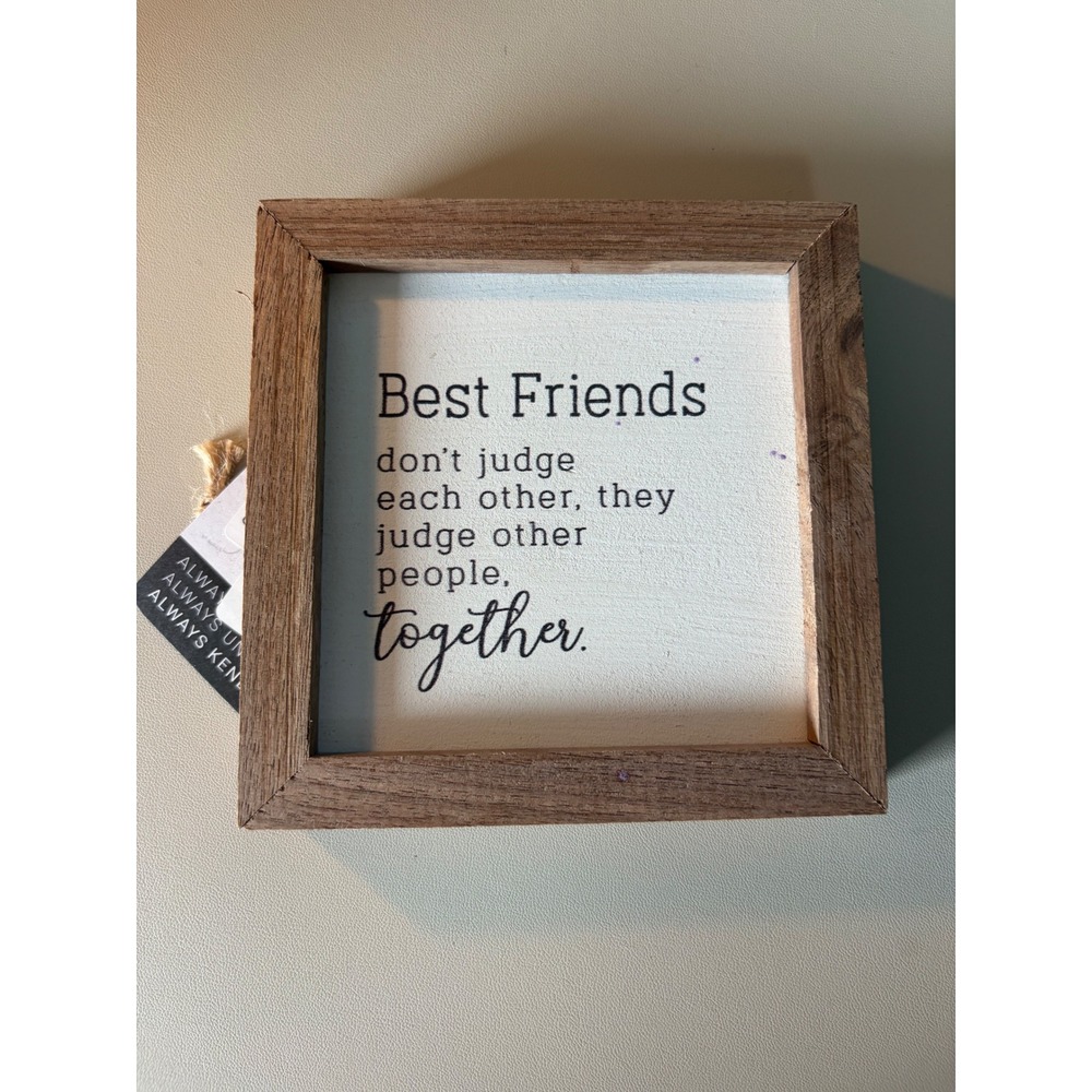 Kendrick Home Best Friends Judge Other People Wood Box Sign Rustic Farmhouse